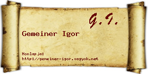 Gemeiner Igor névjegykártya